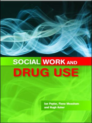 cover image of Social Work and Drug Use